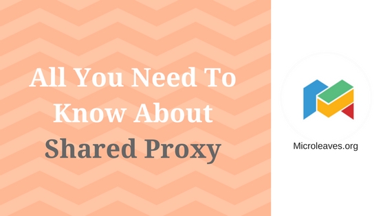 know about shared proxy